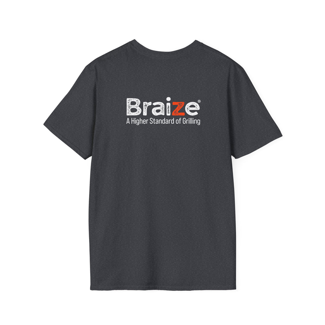 Braize T-Shirt—A Higher Standard of Grilling